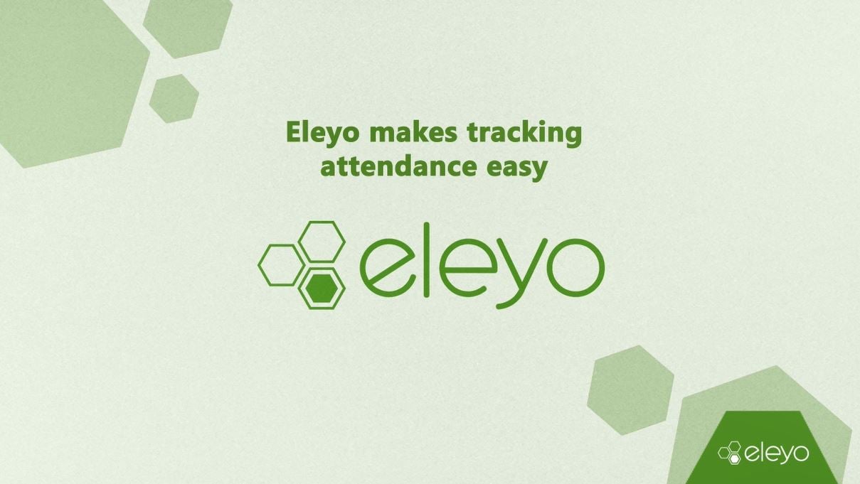Eleyo Makes Tracking Attendance Easy